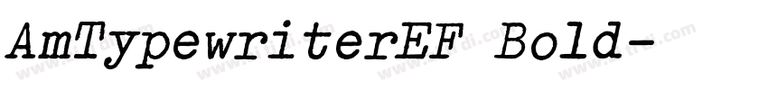 AmTypewriterEF Bold字体转换
